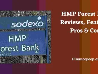 HMP Forest Bank Correctional Facility Reviews, Features, Pros & Cons